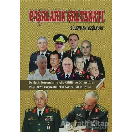 Paşaların Sanatı - Süleyman Yeşilyurt - Alter Yayınları