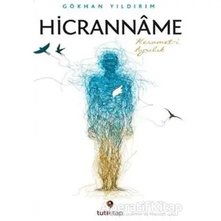 Hicranname - Gökhan Yıldırım - Tuti Kitap