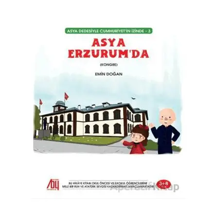 Asya Erzurumda - Emin Doğan - Baygenç Yayıncılık
