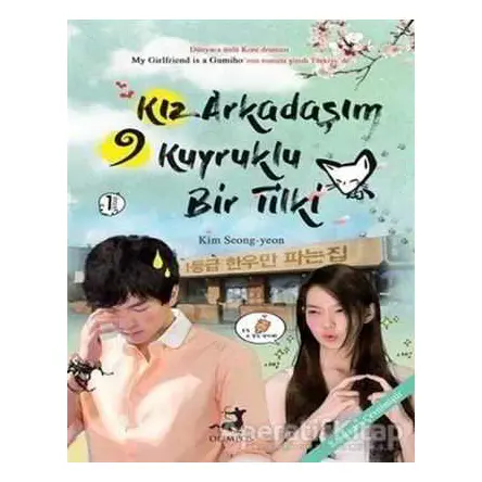 Kız Arkadaşım 9 Kuyruklu Bir Tilki - 1. Kitap - Kim Seong Yeon - Olimpos Yayınları
