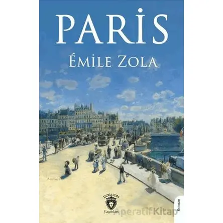 Paris - Emile Zola - Dorlion Yayınları