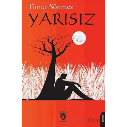 Yarısız - Timur Sönmez - Dorlion Yayınları