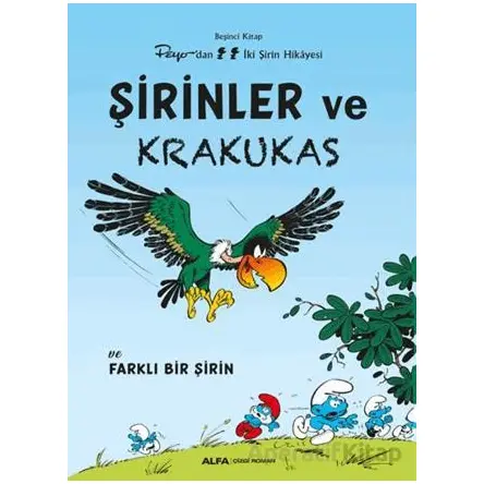 Şirinler ve Krakukas - Kolektif - Alfa Yayınları
