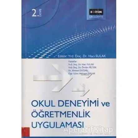 Okul Deneyimi ve Öğretmenlik Uygulaması - Ahmet Doğan - Eğitim Yayınevi - Ders Kitapları