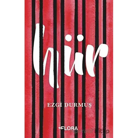 Hür - Ezgi Durmuş - Flora Kitap