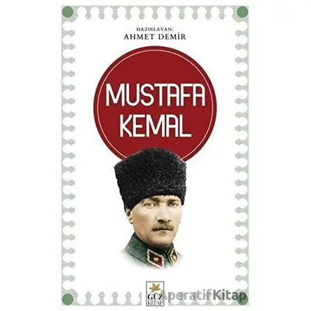 Mustafa Kemal Ahmet Demir Güz Kitap