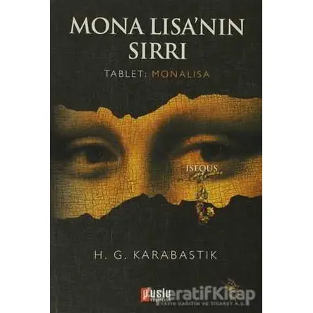 Mona Lisa’nın Sırrı - H. G. Karabastık - Puslu Yayıncılık