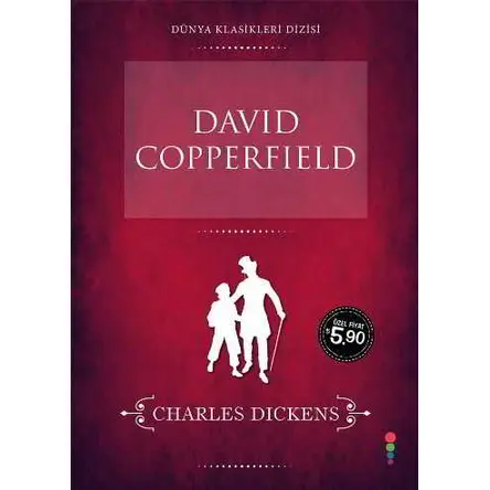 David Copperfield - Charles Dickens - Dört Nokta