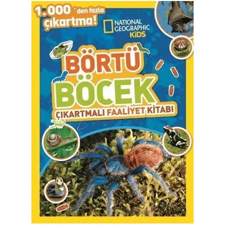 National Geographic Kids Börtü Böcek Çıkartmalı Faaliyet Kitabı - Kolektif - Beta Kids