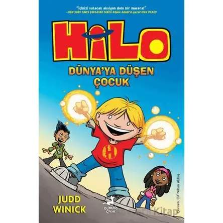 Hilo 1 : Dünya’ya Düşen Çocuk - Judd Winick - Olimpos Çocuk