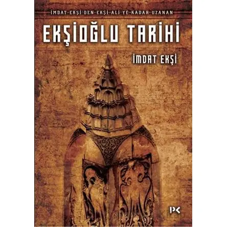 Ekşioğlu Tarihi - İmdat Ekşi - Profil Kitap