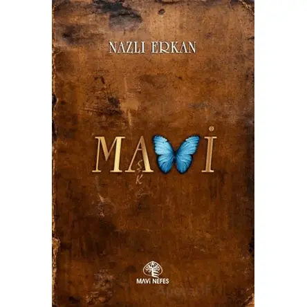 Mavi - Nazlı Erkan - Mavi Nefes Yayınları