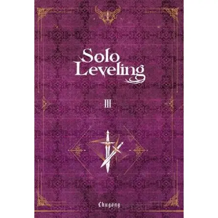Solo Leveling Novel Cilt 03 - Chugong - Komikşeyler Yayıncılık