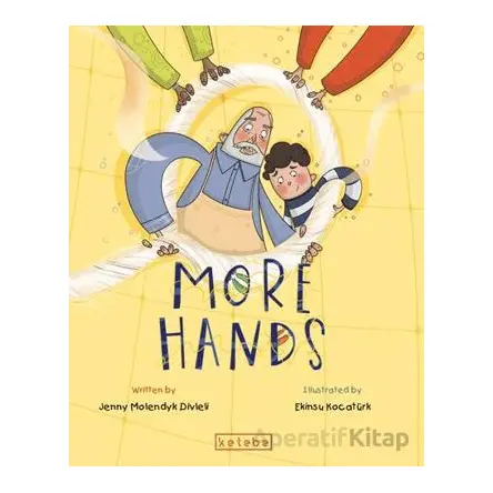 More Hands - Jenny Molendyk Divleli - Ketebe Çocuk