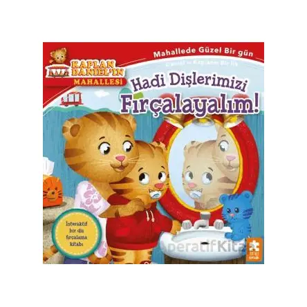 Kaplan Daniel’ın Mahallesi - Hadi Dişlerimizi Fırçalayalım!