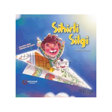 Sihirli Silgi - Zehra Ahlaki - Hekimane Yayınları