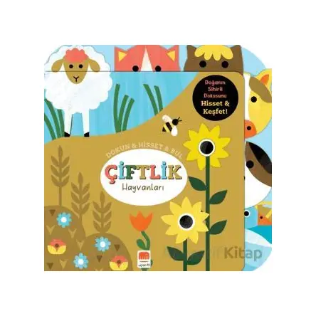 Dokun - Hisset - Bul Çiftlik Hayvanları - Rebecca Weerasekera - Uçan Fil Yayınları