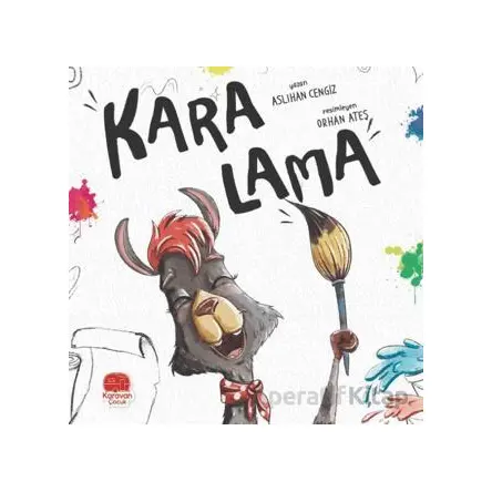 Kara Lama - Aslıhan Cengiz - Karavan Çocuk Yayınları