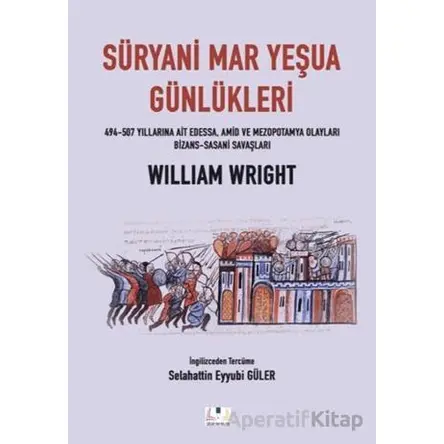 Süryani Mar Yeşua Günlükleri - William Wright - Sidar Yayınları