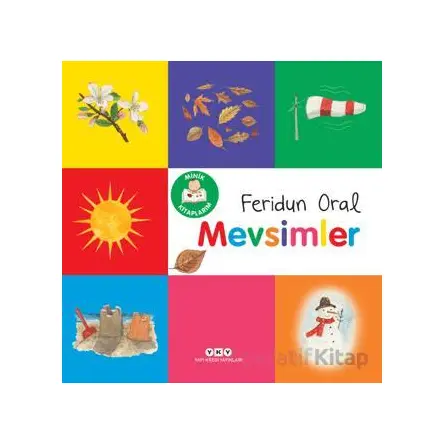 Minik Kitaplarım - Mevsimler - Feridun Oral - Yapı Kredi Yayınları