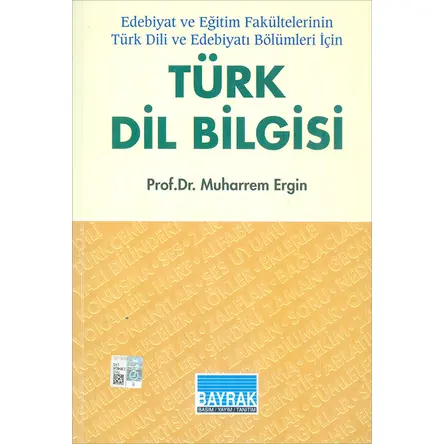 Türk Dil Bilgisi - Muharrem Ergin - Bayrak Basım