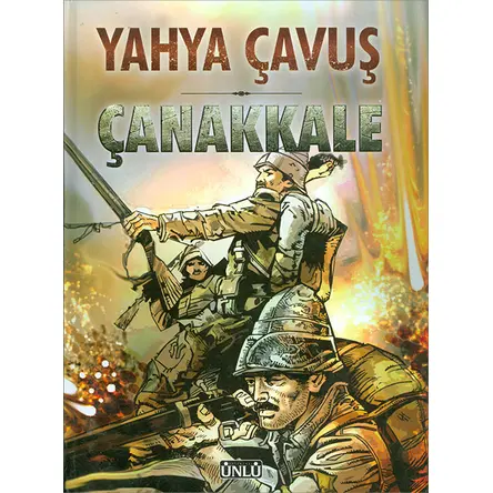 Yahya Çavuş Çanakkale Ünlü Yayınları