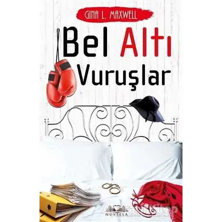 Bel Altı Vuruşlar - Gina L. Maxwell - Novella