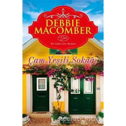 Çam Yeşili Sokağı - Debbie Macomber - Novella