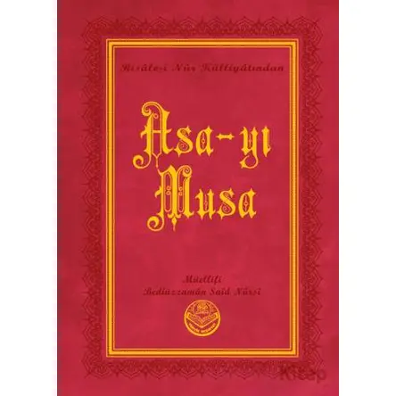 Asa-yı Musa (Büyük Boy) - Bediüzzaman Said Nursi - Tenvir Neşriyat