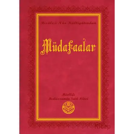 Müdafaalar (Küçük Boy) - Bediüzzaman Said Nursi - Tenvir Neşriyat