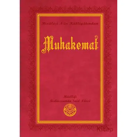 Muhakemat (Küçük Boy) - Bediüzzaman Said Nursi - Tenvir Neşriyat