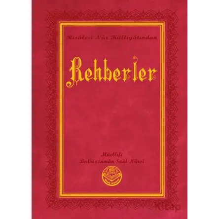 Rehberler (Büyük Boy) - Bediüzzaman Said Nursi - Tenvir Neşriyat