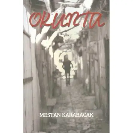 Okuntu - Mestan Karabacak - Mola Kitap