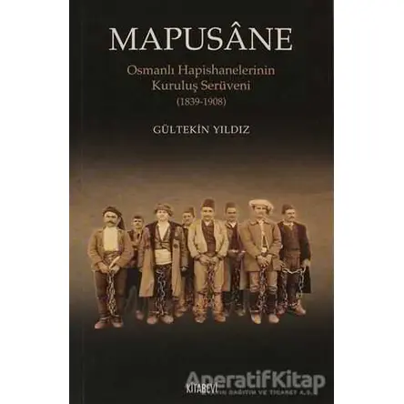 Mapusane - Gültekin Yıldız - Kitabevi Yayınları