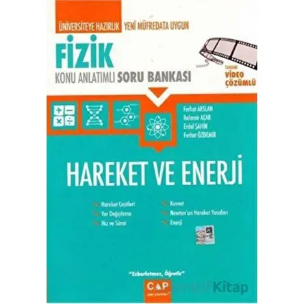 Fizik Hareket ve Enerji Konu Anlatımlı Soru Bankası Çap Yayınları