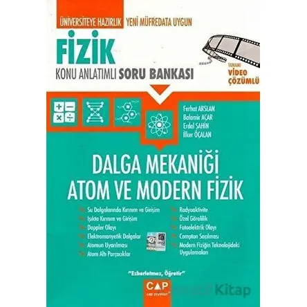 Fizik Dalga Mekaniği Atom ve Modern Fizik Konu Anlatımlı Soru Bankası Çap Yayınları
