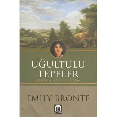 Uğultulu Tepeler - Emily Bronte - Olympia Yayınları