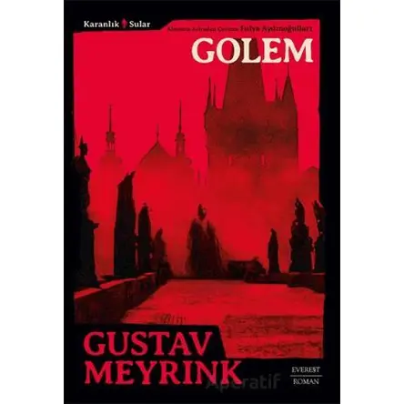 Karanlık Sular Golem - Gustav Meyrink - Everest Yayınları