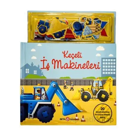 Keçeli İş Makineleri - Kolektif - Beta Kids