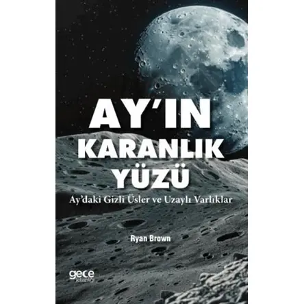 Ayın Karanlık Yüzü - Ryan Brown - Gece Kitaplığı