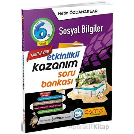 6. Sınıf Sosyal Bilgiler Etkinlikli Kazanım Soru Bankası Çanta Yayınları