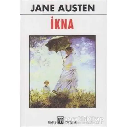 İkna - Jane Austen - Oda Yayınları