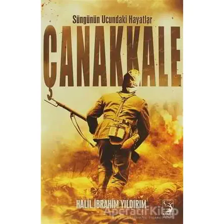 Çanakkale - Halil İbrahim Yıldırım - Kamer Yayınları