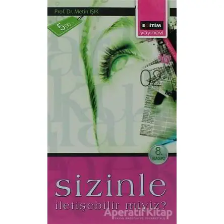 Sizinle İletişebilir Miyiz? - Metin Işık - Eğitim Yayınevi - Ders Kitapları