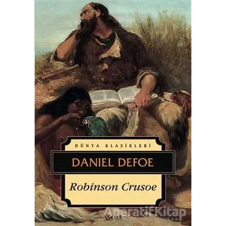 Robinson Crusoe - Daniel Defoe - İskele Yayıncılık