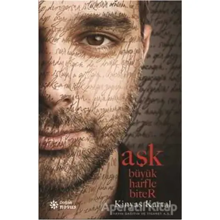 Aşk Büyük Harfle Biter - Kinyas Kartal - Doğan Novus