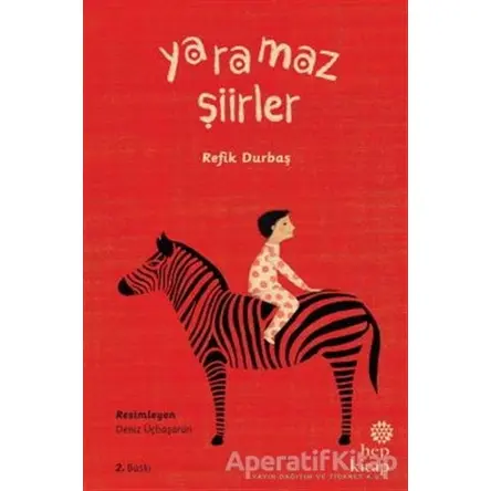 Yaramaz Şiirler - Refik Durbaş - Hep Kitap