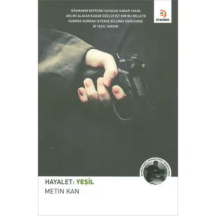 Hayalet-Yeşil - Metin Kan - Erasmus Yayınları