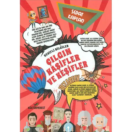 Çılgın Kaşifler ve Keşifler Sedat Kaplan Kültürperest Yayınevi