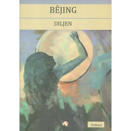 Bejing - Diljen - Helbest